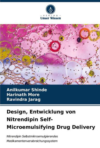 Design, Entwicklung von Nitrendipin Self-Microemulsifying Drug Delivery