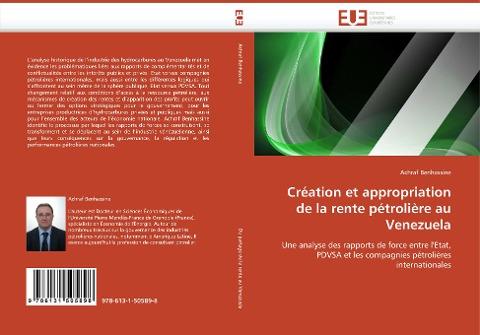 Création et appropriation de la rente pétrolière au Venezuela