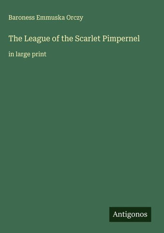 The League of the Scarlet Pimpernel
