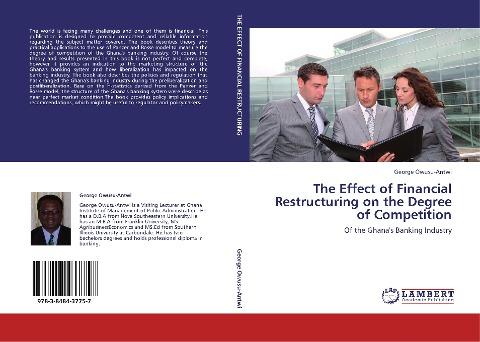 The Effect of Financial Restructuring on the Degree of Competition