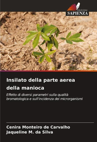 Insilato della parte aerea della manioca