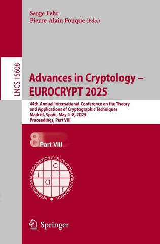 Advances in Cryptology – EUROCRYPT 2025