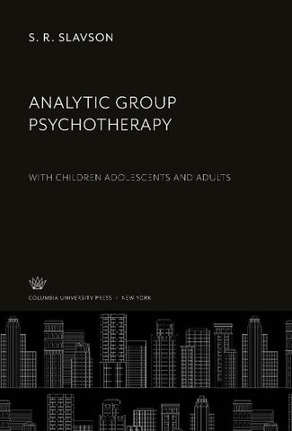 Analytic Group Psychotherapy