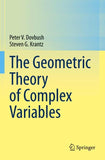 The Geometric Theory of Complex Variables