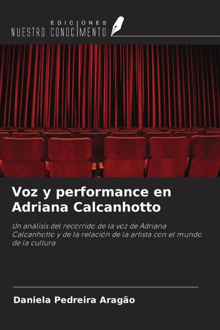 Voz y performance en Adriana Calcanhotto