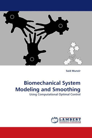 Biomechanical System Modeling and Smoothing