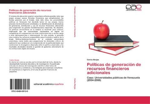 Políticas de generación de recursos financieros adicionales