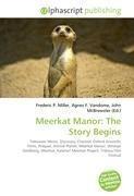 Meerkat Manor: The Story Begins