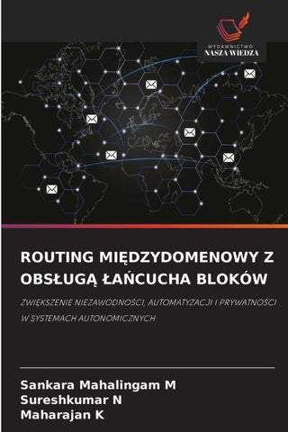 ROUTING MI¿DZYDOMENOWY Z OBS¿UG¿ ¿A¿CUCHA BLOKÓW