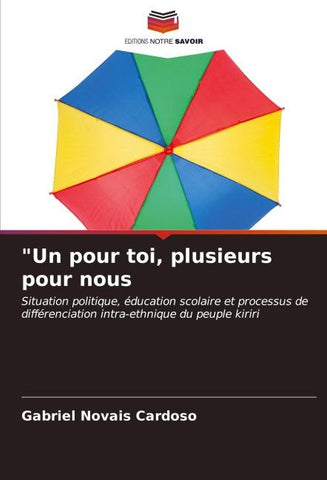 "Un pour toi, plusieurs pour nous
