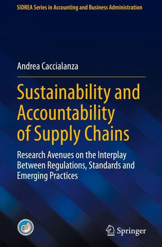 Sustainability and Accountability of Supply Chains