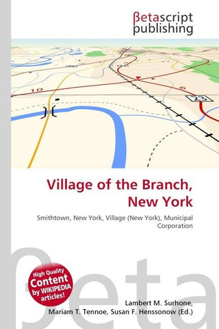 Village of the Branch, New York