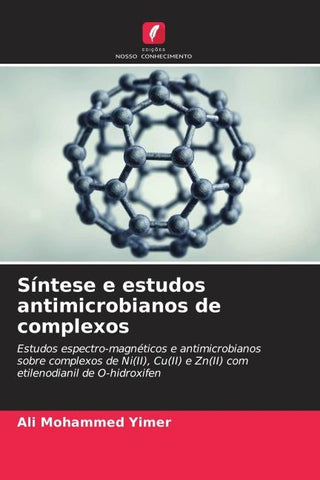 Síntese e estudos antimicrobianos de complexos