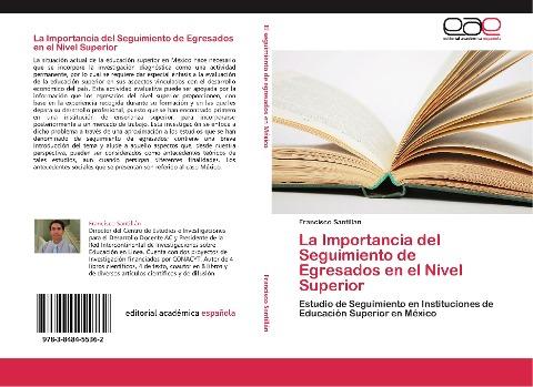 La Importancia del Seguimiento de Egresados en el Nivel Superior