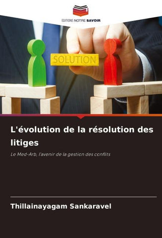 L'évolution de la résolution des litiges