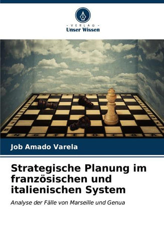 Strategische Planung im französischen und italienischen System