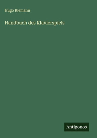 Handbuch des Klavierspiels