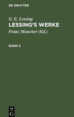 Lessing’s Werke. Band 3