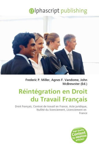 Réintégration en Droit du Travail Français