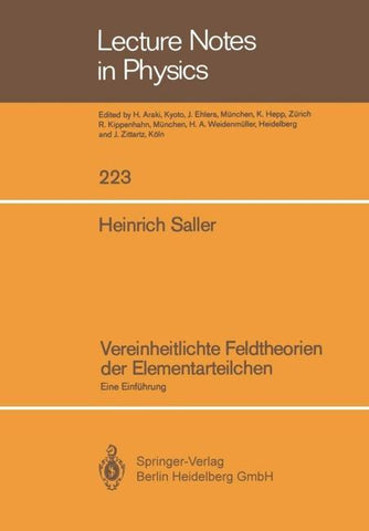 Vereinheitlichte Feldtheorien der Elementarteilchen