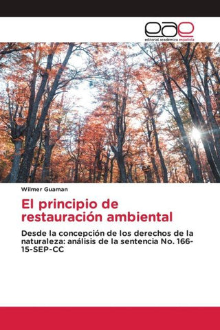 El principio de restauración ambiental