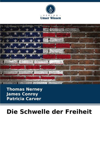 Die Schwelle der Freiheit