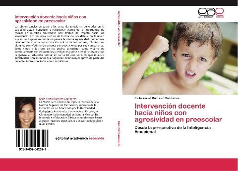Intervención docente hacia niños con agresividad en preescolar