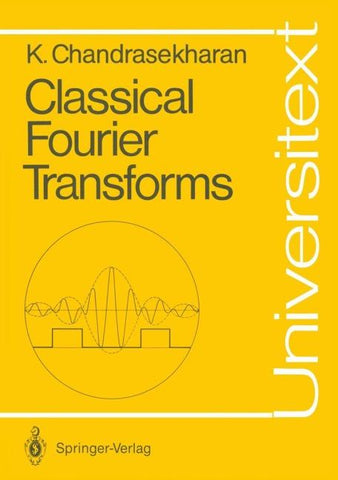 Classical Fourier Transforms