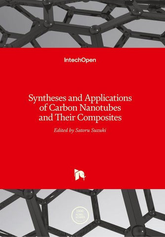 Syntheses and Applications of Carbon Nanotubes and Their Composites