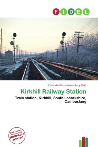 Kirkhill Railway Station