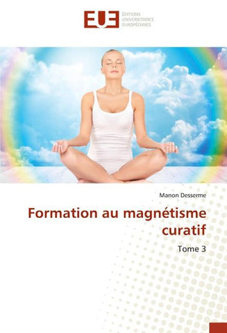 Formation au magnétisme curatif