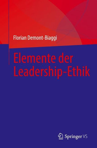 Elemente der Leadership-Ethik