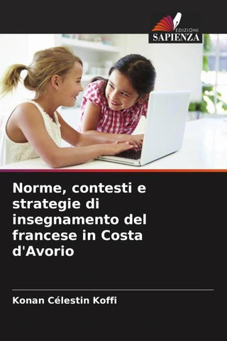 Norme, contesti e strategie di insegnamento del francese in Costa d'Avorio
