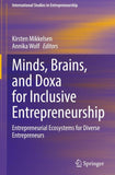 Minds, Brains, and Doxa for Inclusive Entrepreneurship