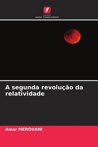A segunda revolução da relatividade