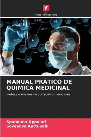 MANUAL PRÁTICO DE QUÍMICA MEDICINAL