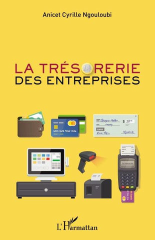 La trésorerie des entreprises