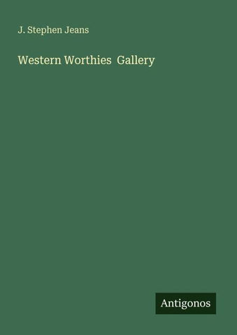 Western Worthies  Gallery