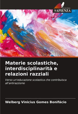 Materie scolastiche, interdisciplinarità e relazioni razziali