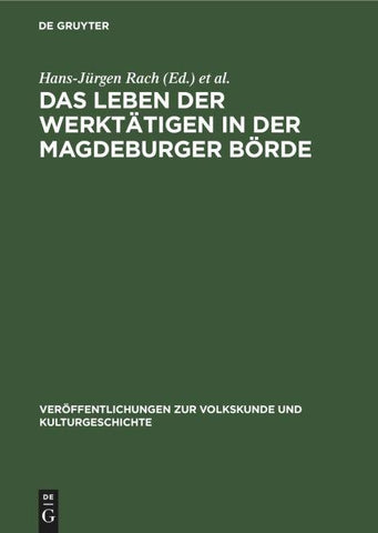 Das Leben der Werktätigen in der Magdeburger Börde