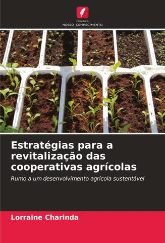 Estratégias para a revitalização das cooperativas agrícolas