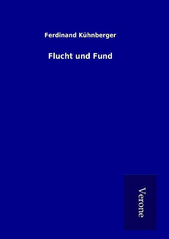 Flucht und Fund