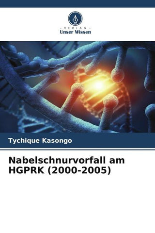 Nabelschnurvorfall am HGPRK (2000-2005)