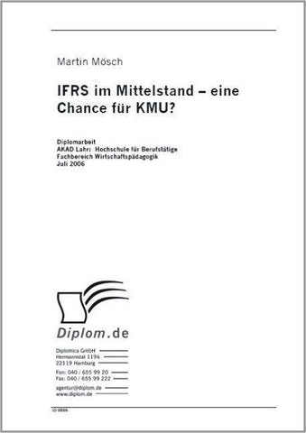 IFRS im Mittelstand - eine Chance für KMU?