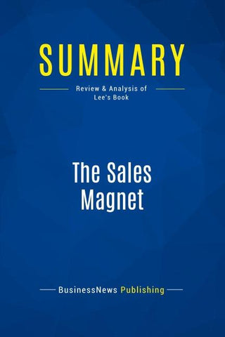 Summary: The Sales Magnet