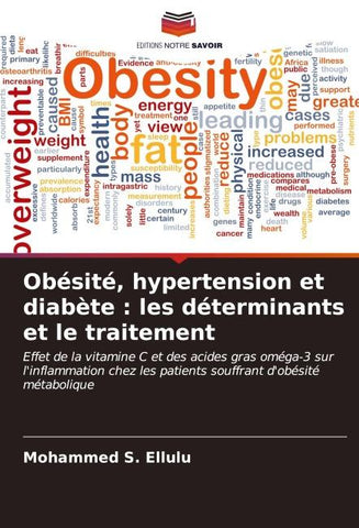 Obésité, hypertension et diabète : les déterminants et le traitement