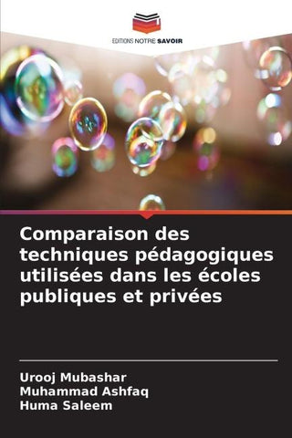 Comparaison des techniques pédagogiques utilisées dans les écoles publiques et privées
