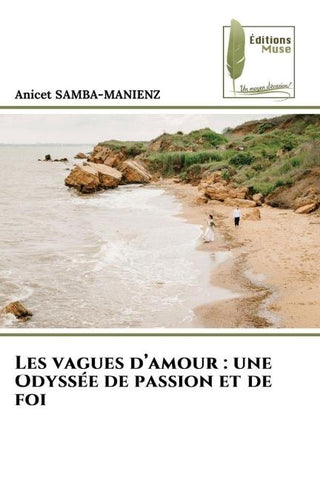 Les vagues d'amour : une Odyssée de passion et de foi