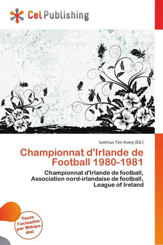 Championnat d'Irlande de Football 1980-1981