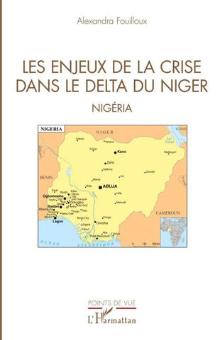 Les enjeux de la crise dans le delta du Niger